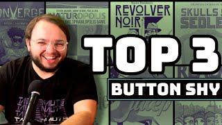 Our Favorite BUTTON SHY Games