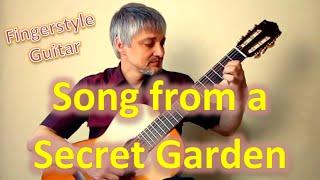 Song from a Secret Garden (Fingerstyle Guitar Cover)