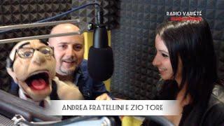 Radio Variété - Fuori onda con Andrea Fratellini e Zio Tore