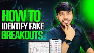 How to Identify Fake Breakouts in Trading | Basics of Trap Trading