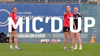 Mic'd Up | Julia Grosso | Go BTS of #CANWNT Training in Murcia, Spain