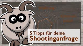 5 Tipps für deine Shootinganfrage