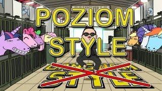 Poziom Style - Parody to PSY - GANGNAM STYLE (강남스타일)