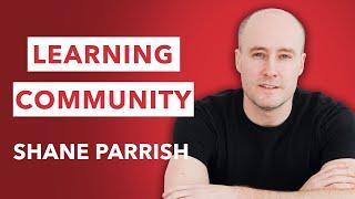 The Role of Community in Learning | Shane Parrish