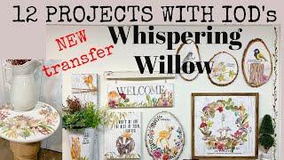 12 Projects using IOD Whispering Willow Transfer! From Tabletop to Wall Decor!