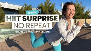  HIIT SURPRISE - No Repeat - Brûle graisses - 18 min - No Jumping Options - Jessica Mellet