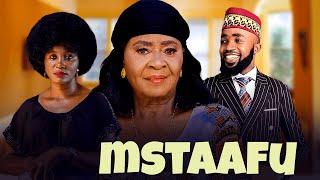 MSTAAFU ️ Full Movie | New Bongo Movie |Swahili Movie