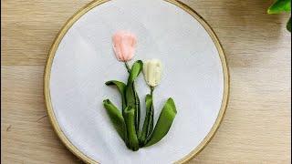 Tulips Ribbon Embroidery Tutorial