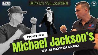 Fighting Micheal Jackson's Ex-Bodyguard! Matt Fiddes is Battle Approved (Episode 28)