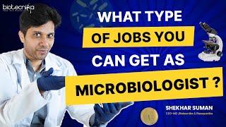 What Type Of Jobs You Can Get As A Microbiologist?