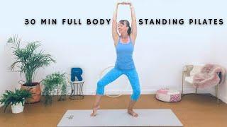 30 Minute Full Body Standing Pilates -  to improve fitness, balance and strength | No Equipment