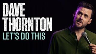 Dave Thornton - Let's Do This. Stand-up comedy FULL SPECIAL