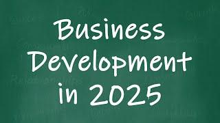 Business Development in 2025 - Panel Discussion