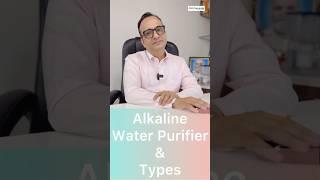What is an #alkaline Water Purifier & Its #types Explained! Ro Care India