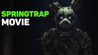 FNAF Springtrap Animation Movie