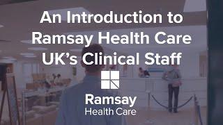 An Introduction to Ramsay Health Care's Clinical Staff