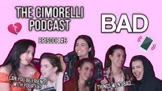 The Cimorelli Podcast | Season 1 Episode 6 "Bad."