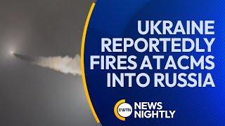 War escalation: Ukraine reportedly fires multiple ATACMs into Russia | EWTN News Nightly