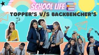 School Life | Topper V/S BackBenchers | saloni sonkar | Yash Choudhary