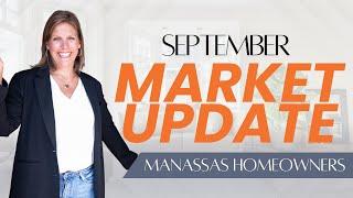 September 2024 Manassas Market Update