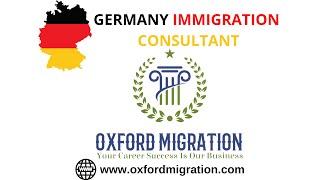 Oxford Migration - Germany Immigration Consultant