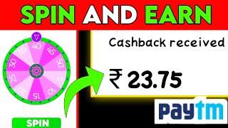 Spin And Earn Paytm Cash 2021 | Free Paytm Cash Loot | Spin And Win Paytm Cash, Earn Buster ||