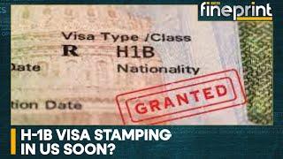 WION Fineprint | United States: H-1B Visa stamping outside the US soon?