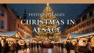 In a Christmas Wonderland: Exploring Alsace’s Most Magical Villages Part II | SIMPLY SLOW TRAVELER