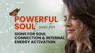 Soul Connection and Activation of Internal Energy || Sitara Speaks