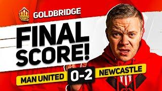 AMORIM IN! MAN UTD 0-2 NEWCASTLE GOLDBRIDGE MATCH REACTION