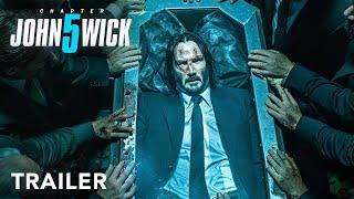 John Wick: Chapter 5 - Trailer - 2024 | Keanu Reeves | Lionsgate