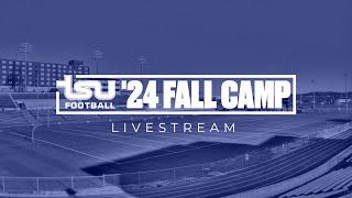 TSU Football Fall Camp '24 | Livestream