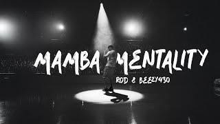 ROD & Beezy430 - Mamba Mentality (Official Video)