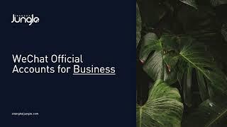 Using WeChat for Business - Best practices and examples