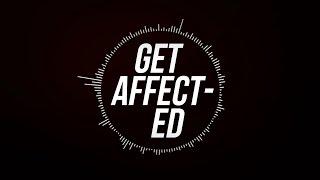 Beyond The Paradigm - Get Affected (Official Lyric Video)