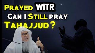 If I already prayed Witr, can I STILL pray Tahajjud? assimalhakeem JAL