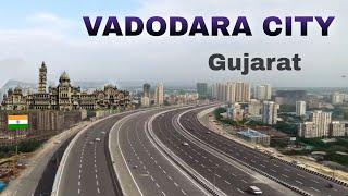 Vadodara City | cultural capital of Gujarat | Baroda smart city 