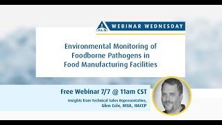 7-7 Environmental Monitoring of Foodborne Pathogens in  Food Manufacturing Facilities