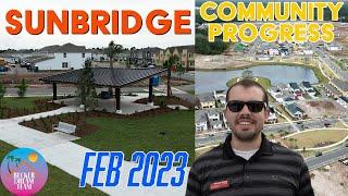 Sunbridge UPDATE (Feb 2023) Orlando Real Estate