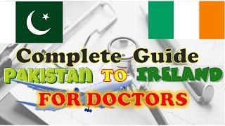 Guidelines for Pakistani Doctors for Ireland Registration | How to become Doctor in Ireland-Pakistan