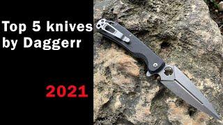 Top 5 knives by Daggerr 2021