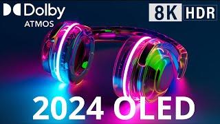 INSANE OLED DEMO 2024 Test in 8K HDR 60FPS - Dolby ATMOS!