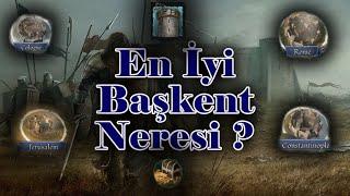 En iyi başkent neresi? Crusader Kings 3 Rehber