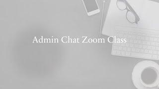 Side Hustle-Admin Chat Zoom Class