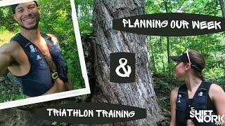 BUSY SHIFT WORKING TRIATHLETES // How we plan our week + training