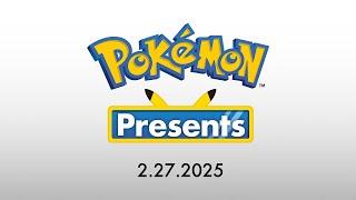 Pokémon Presents | 2.27.2025