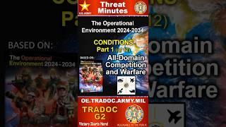 All-Domain Competition and Warfare (LSCO Conditions 1/12) - ThreatMinutes