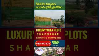 Affordable Luxury villa plots in shadnagar hyderabad