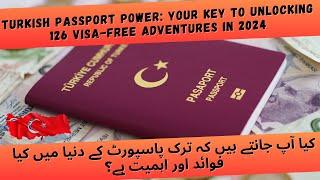 Unlocking 2024: Visa-Free Destinations for Turkish Passport Holders | Your Ultimate Travel Guide