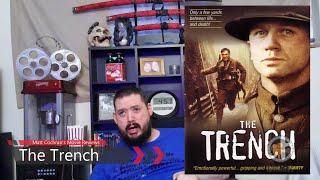 The Trench Review